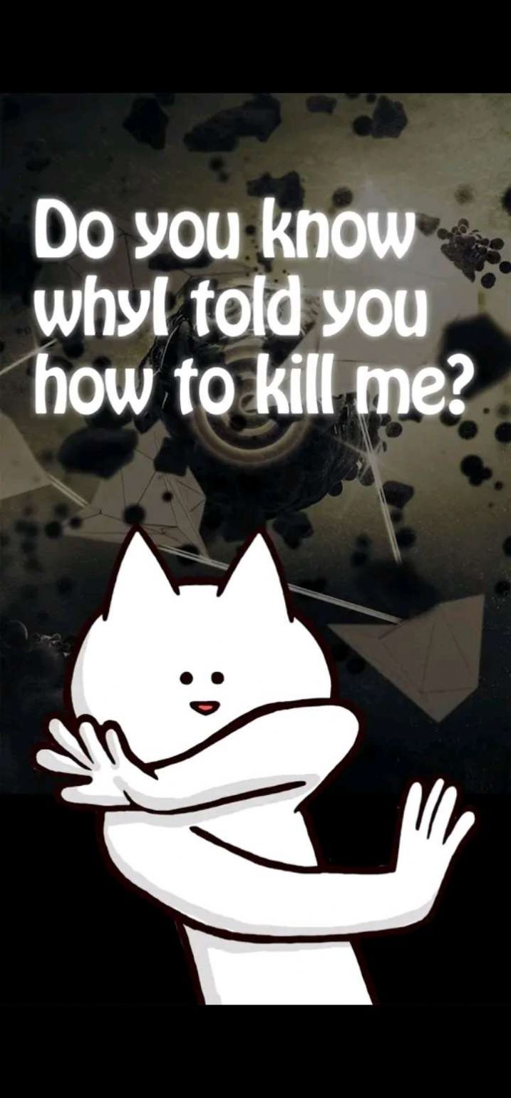 Just Kill Me.(我杀我自己)