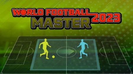 世界足球大师2023World Football Master 2023