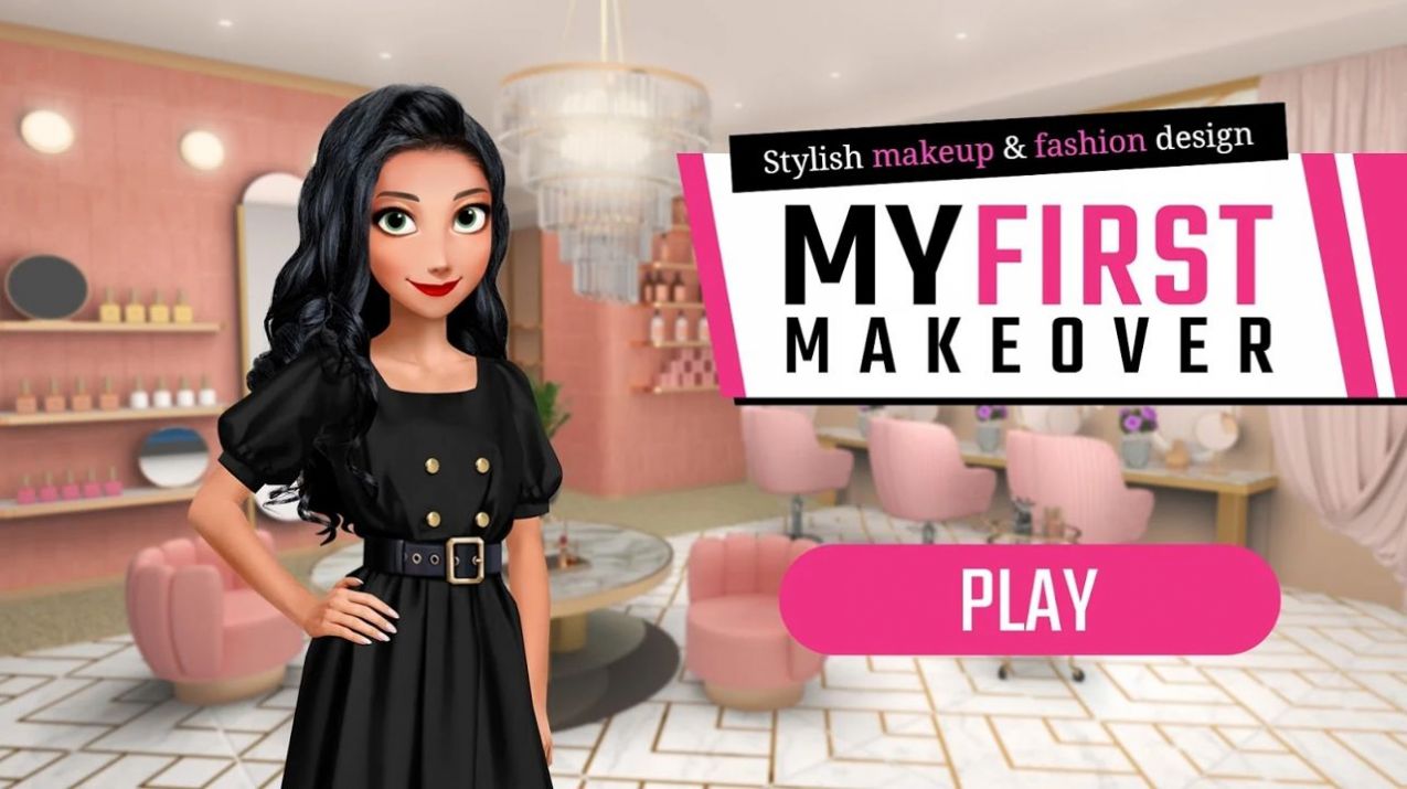 My First Makeover(时尚妆容和时装设计师)