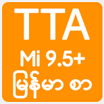 TTA MI Myanmar Font 9.5 to 11(小米手机缅甸字体制作器)