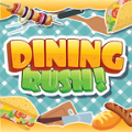 Dining Rush!